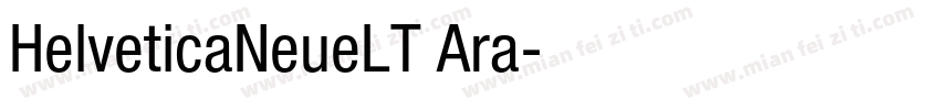 HelveticaNeueLT Ara字体转换